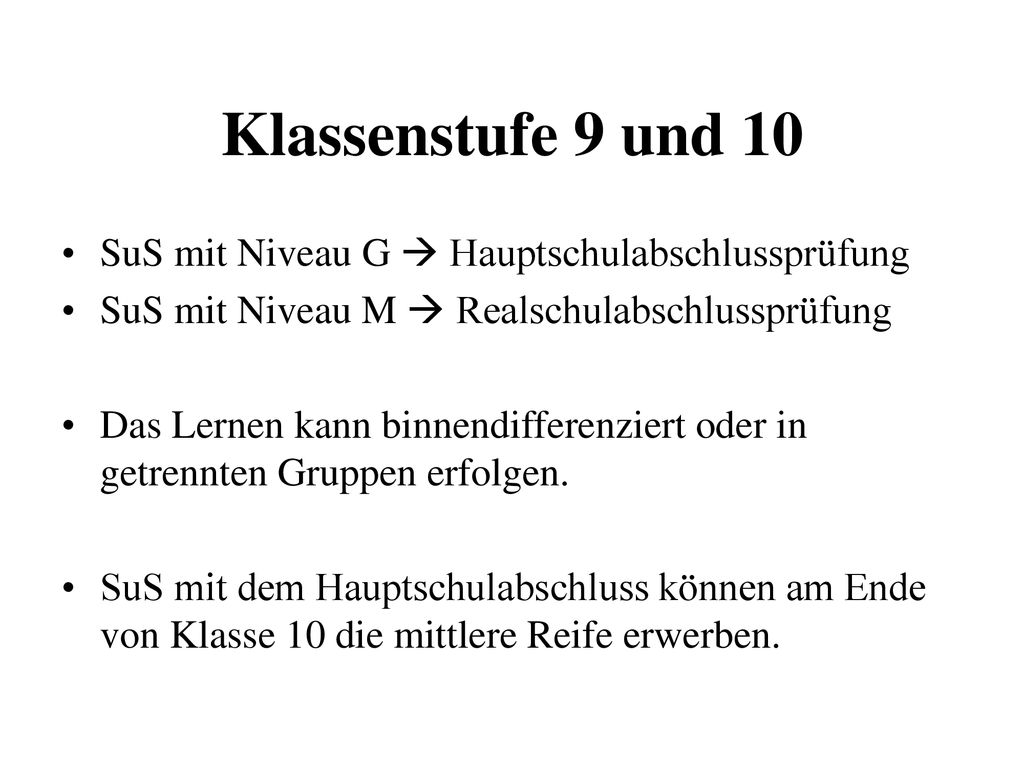 Klassenstufe 9 und 10 SuS mit Niveau G  Hauptschulabschlussprüfung
