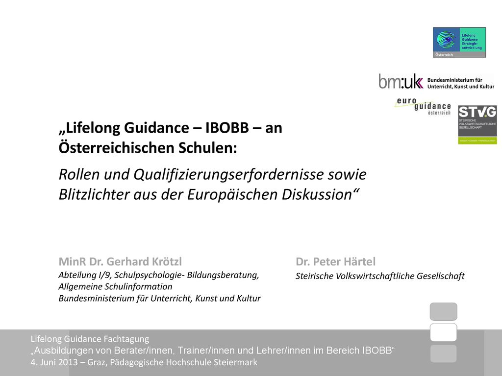 „Lifelong Guidance – IBOBB – an Österreichischen Schulen: Rollen und Qualifizierungserfordernisse sowie Blitzlichter aus der Europäischen Diskussion