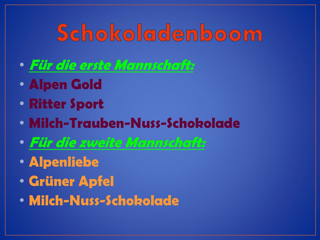 Schokoladenboom Für die erste Mannschaft: Alpen Gold Ritter Sport
