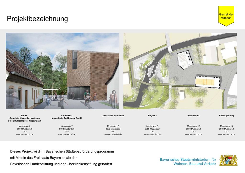 Gemeinde-wappen Projektbezeichnung. Bauherr. Gemeinde Musterdorf vertreten. durch Bürgermeister Mustermann.