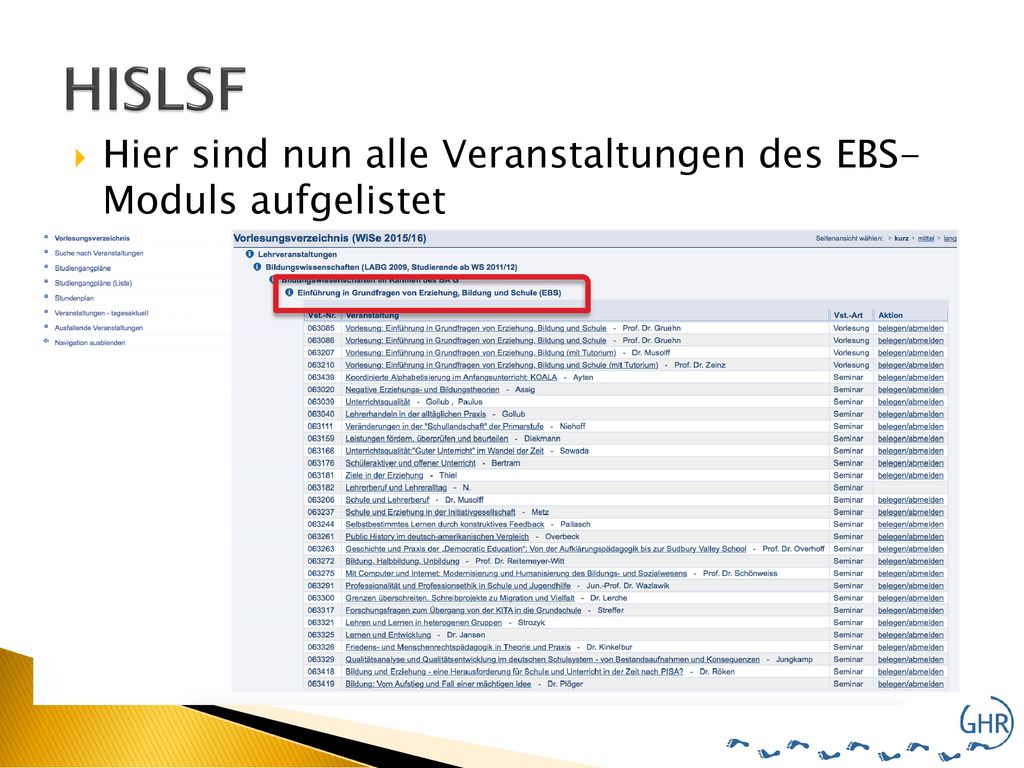 HISLSF Hier sind nun alle Veranstaltungen des EBS- Moduls aufgelistet