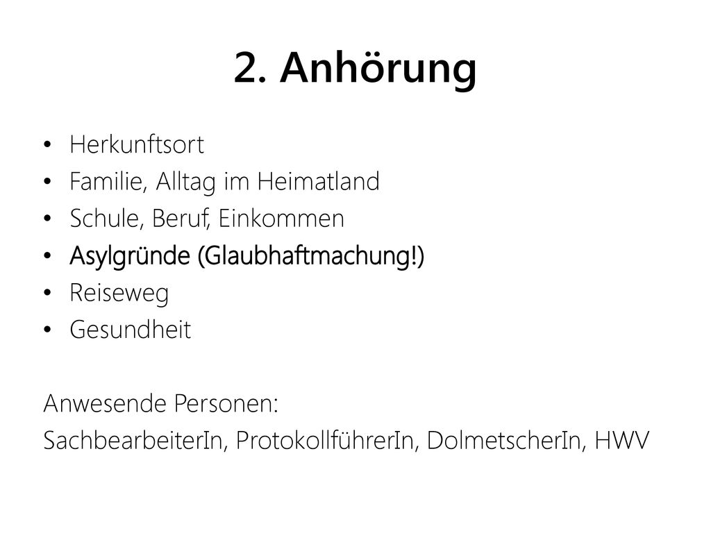 2. Anhörung Herkunftsort Familie, Alltag im Heimatland