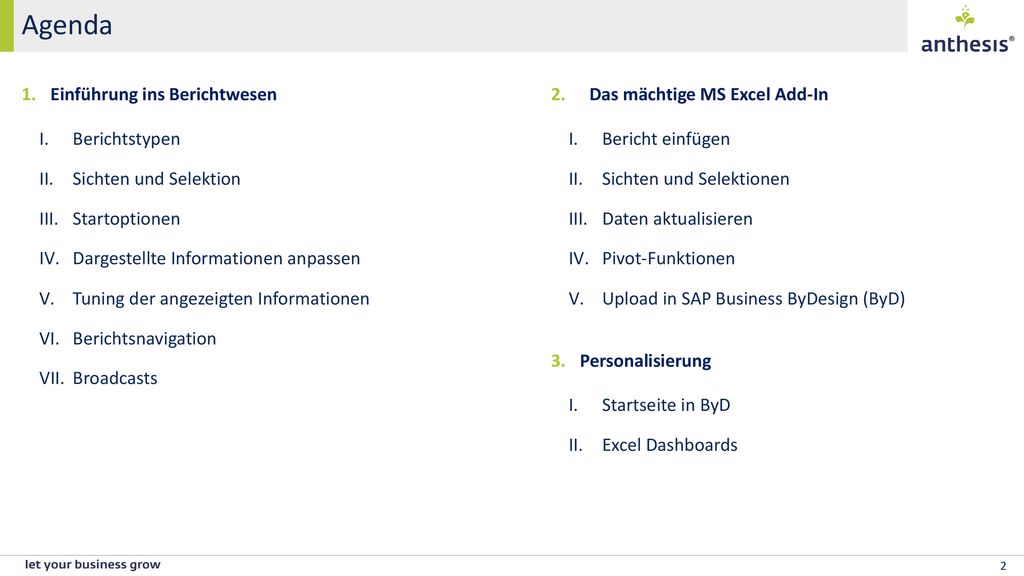 Agenda Einführung ins Berichtwesen Berichtstypen Sichten und Selektion