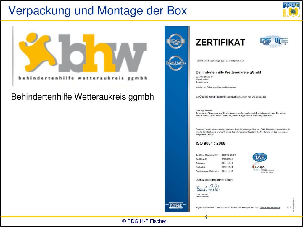Verpackung und Montage der Box