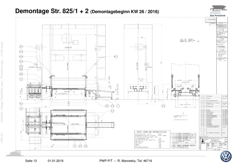 Demontage Str. 825/1 + 2 (Demontagebeginn KW 26 / 2016)
