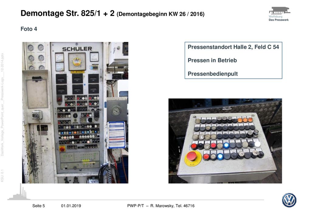 Demontage Str. 825/1 + 2 (Demontagebeginn KW 26 / 2016)