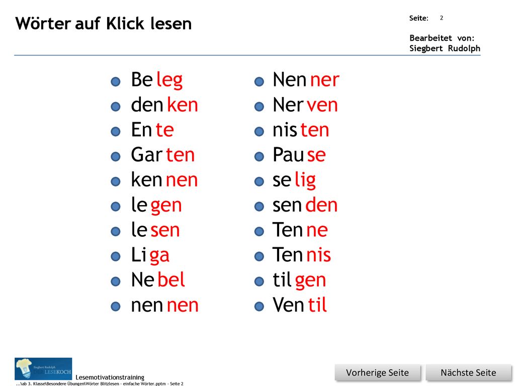 Be leg Nen ner den ken Ner ven En te nis ten Gar ten Pau se ken nen se