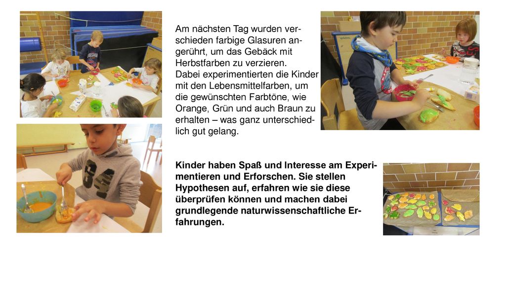 Am nächsten Tag wurden ver-