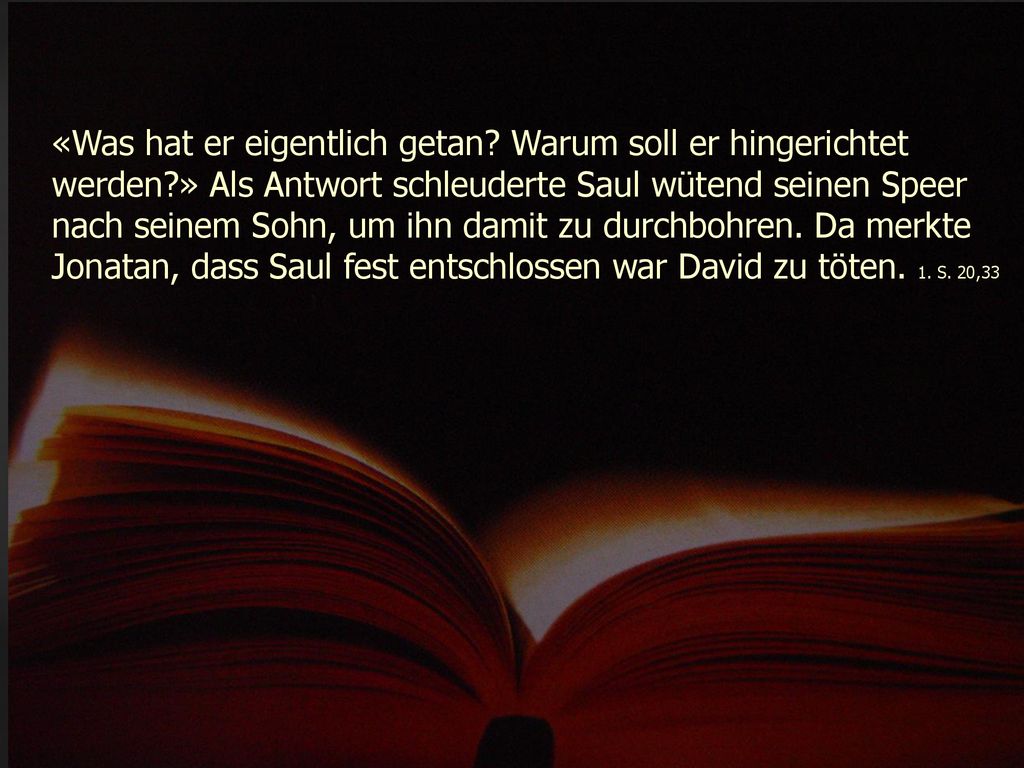 «Was hat er eigentlich getan. Warum soll er hingerichtet werden