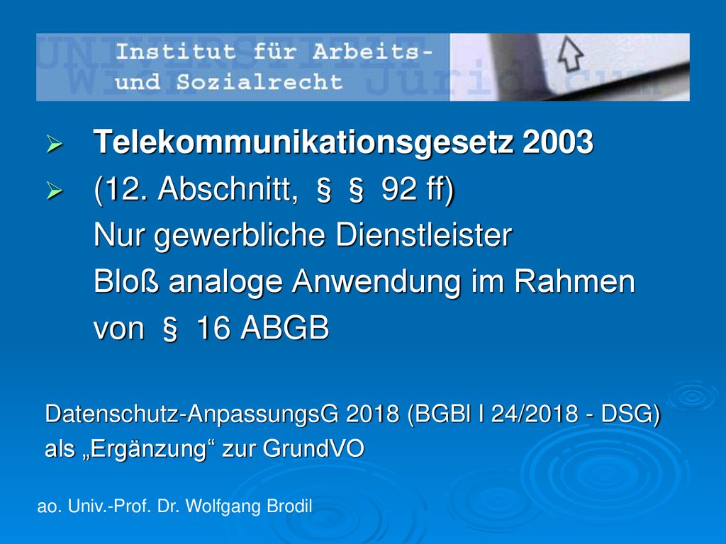ao. Univ.Prof. Dr. Wolfgang Brodil ppt herunterladen