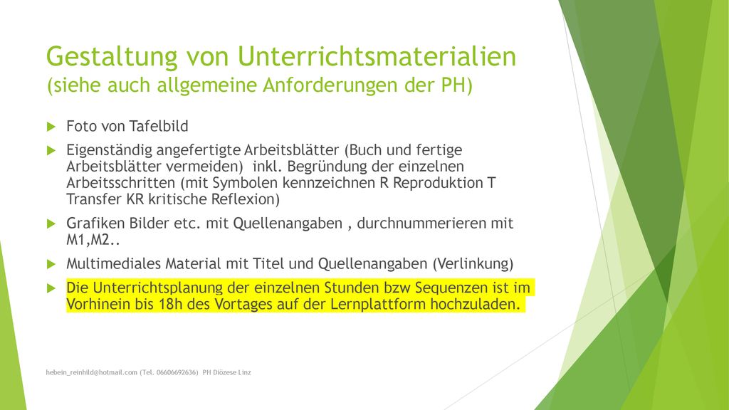 Gestaltung von Unterrichtsmaterialien (siehe auch allgemeine Anforderungen der PH)