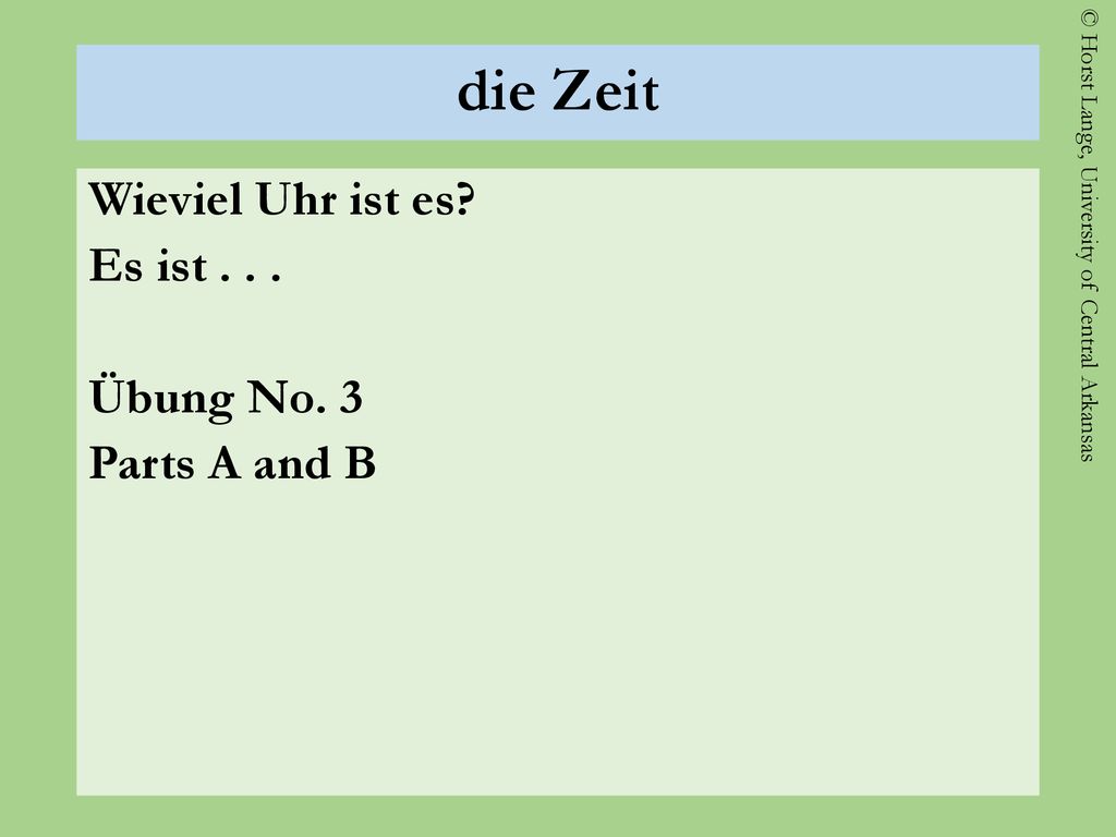 die Zeit Wieviel Uhr ist es Es ist Übung No. 3 Parts A and B