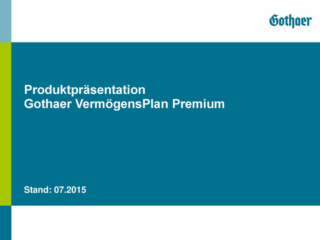 Produktpräsentation Gothaer VermögensPlan Premium