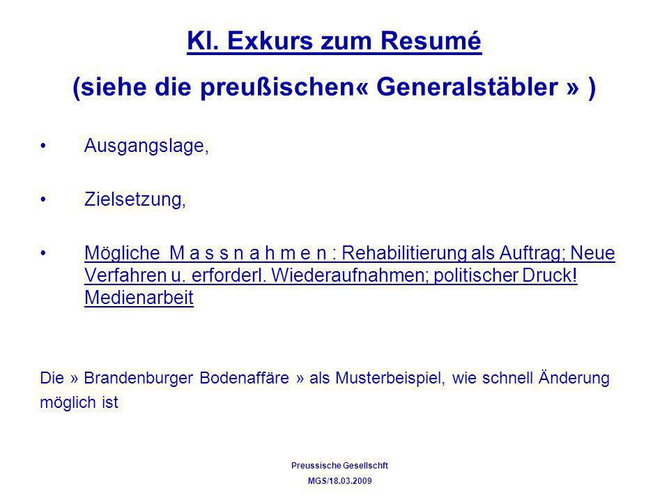 Kl. Exkurs zum Resumé (siehe die preußischen« Generalstäbler » )