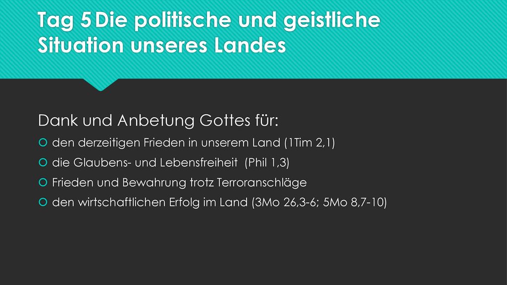 Tag 5 Die politische und geistliche Situation unseres Landes