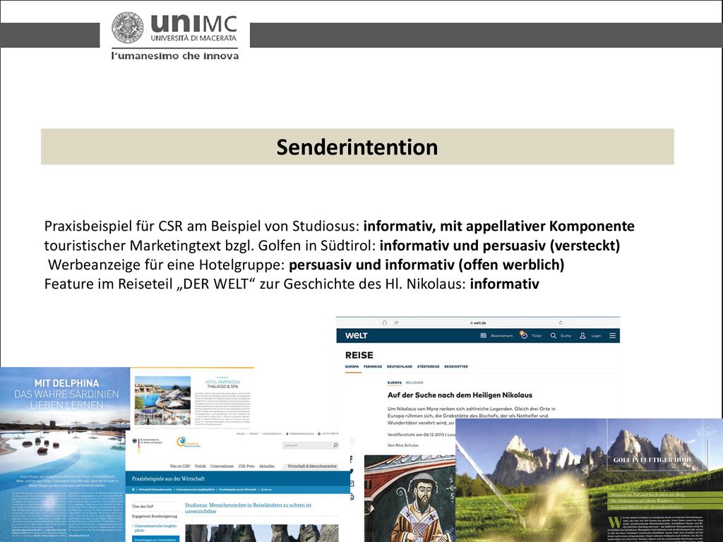 Senderintention Praxisbeispiel für CSR am Beispiel von Studiosus: informativ, mit appellativer Komponente.