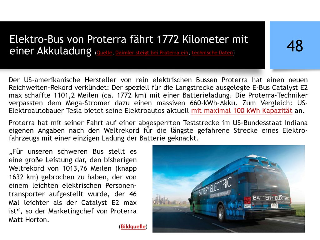 Elektro-Bus von Proterra fährt 1772 Kilometer mit einer Akkuladung (Quelle, Daimler steigt bei Proterra ein, technische Daten)