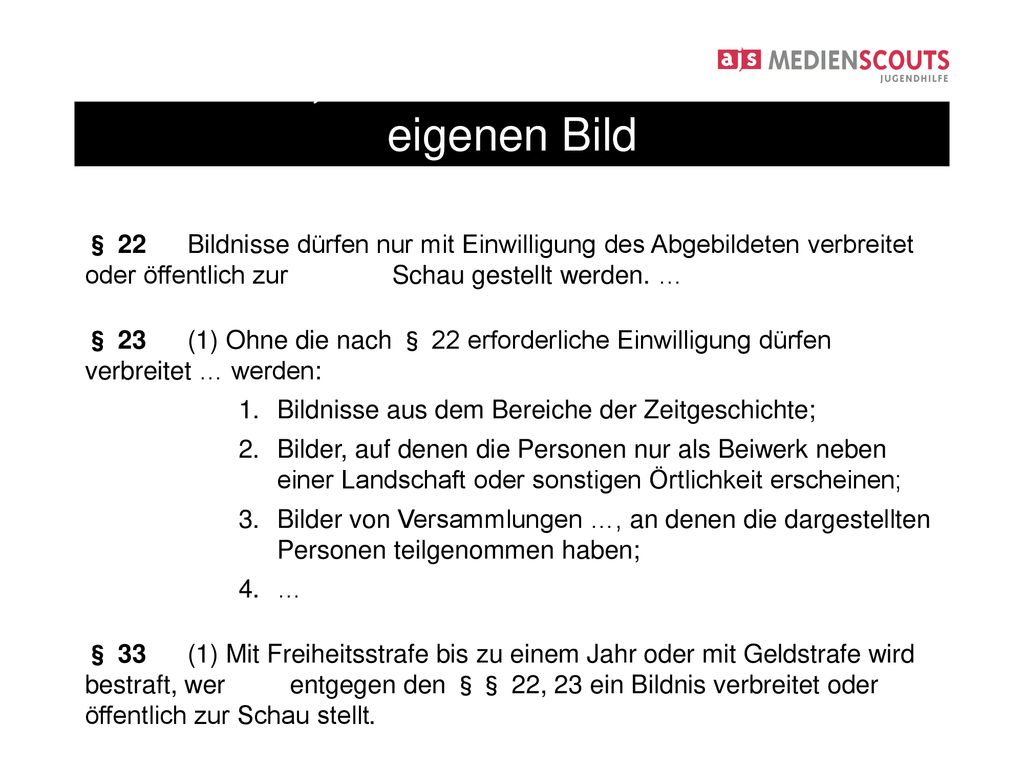 §§ 22, 23 und 33 KUG: Recht am eigenen Bild
