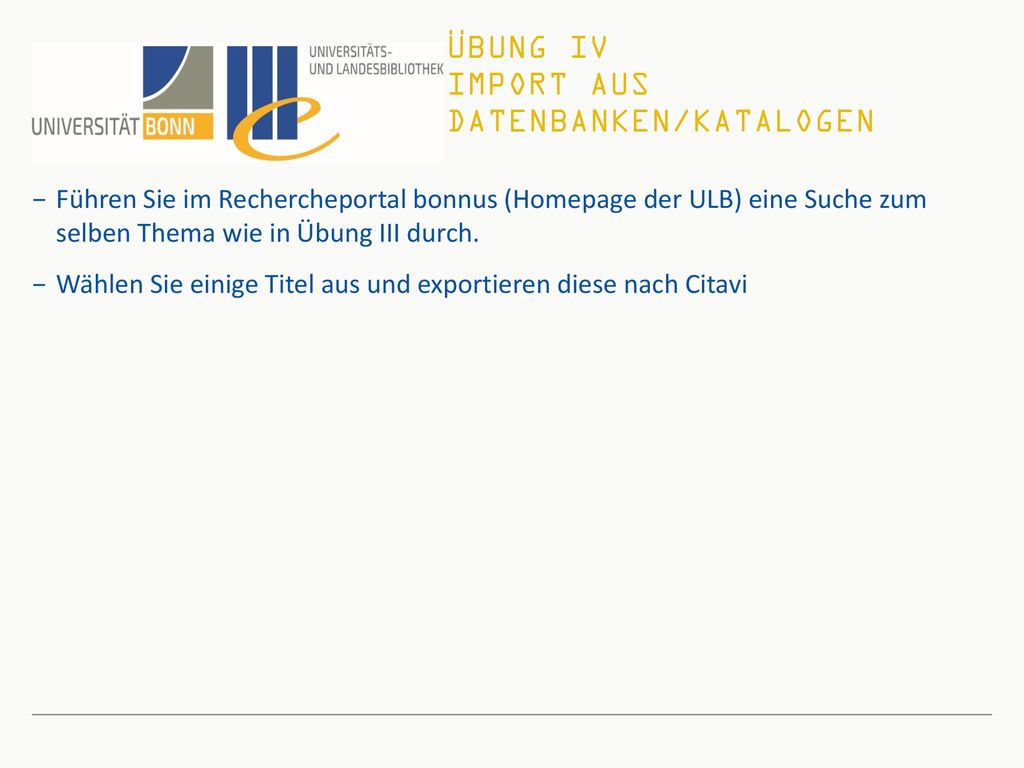 Übung IV Import aus Datenbanken/Katalogen