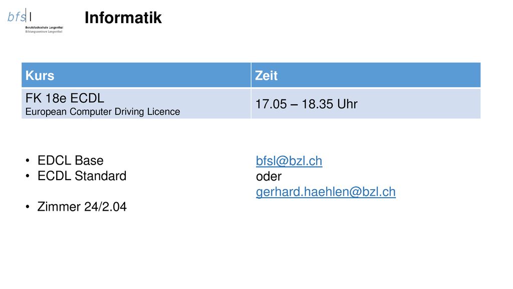 Informatik Kurs Zeit FK 18e ECDL – Uhr EDCL Base