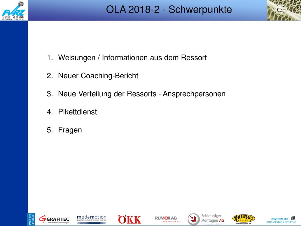 OLA Schwerpunkte Weisungen / Informationen aus dem Ressort