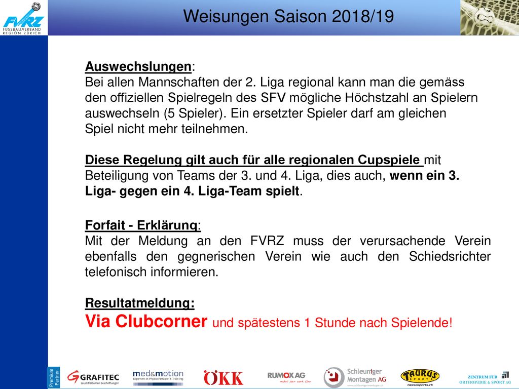 Via Clubcorner und spätestens 1 Stunde nach Spielende!