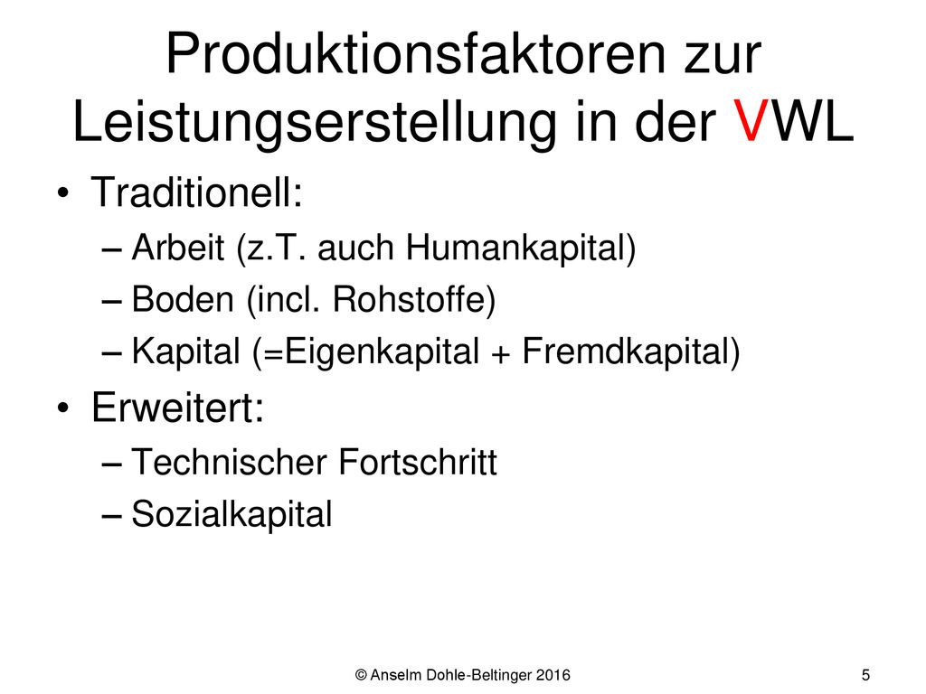 Produktionsfaktoren zur Leistungserstellung in der VWL