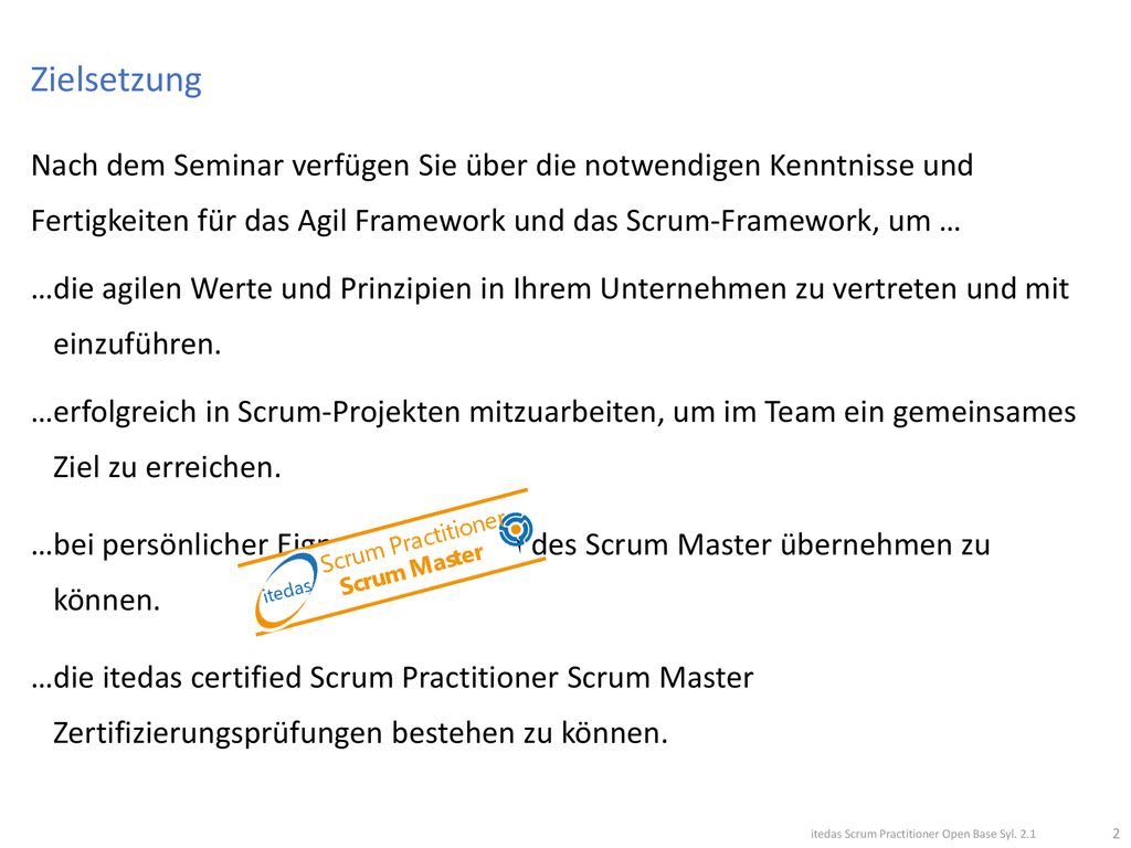Zielsetzung Nach dem Seminar verfügen Sie über die notwendigen Kenntnisse und Fertigkeiten für das Agil Framework und das Scrum-Framework, um …