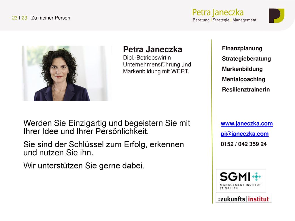 Sie sind der Schlüssel zum Erfolg, erkennen und nutzen Sie ihn.