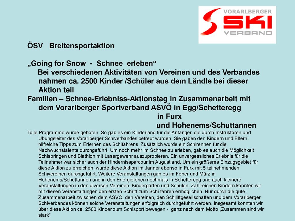 ÖSV Breitensportaktion „Going for Snow - Schnee erleben