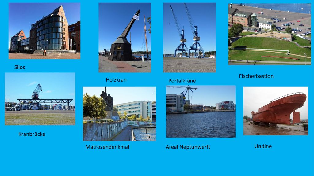 Silos Fischerbastion Holzkran Portalkräne Kranbrücke Matrosendenkmal Areal Neptunwerft Undine