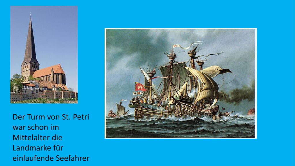Der Turm von St. Petri war schon im Mittelalter die Landmarke für einlaufende Seefahrer