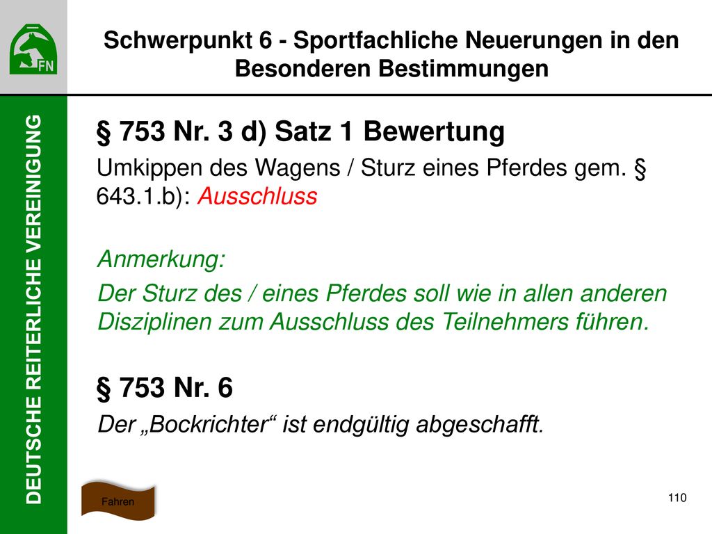 § 753 Nr. 3 d) Satz 1 Bewertung § 753 Nr. 6