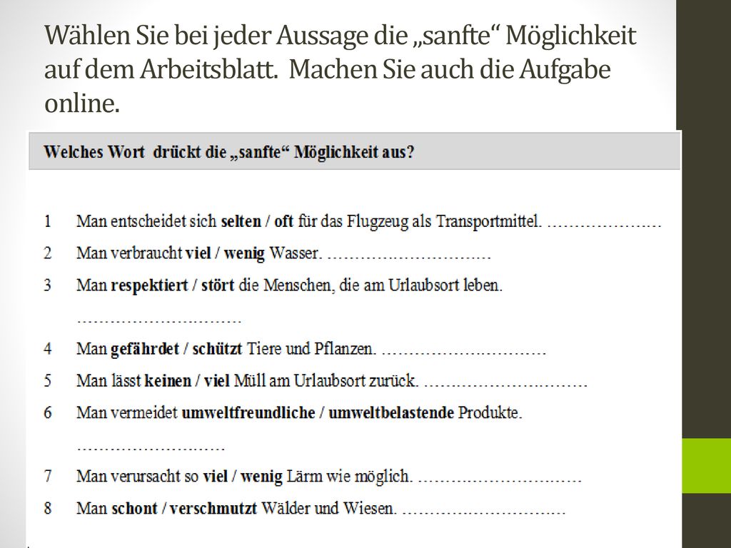 Wählen Sie bei jeder Aussage die „sanfte Möglichkeit auf dem Arbeitsblatt.