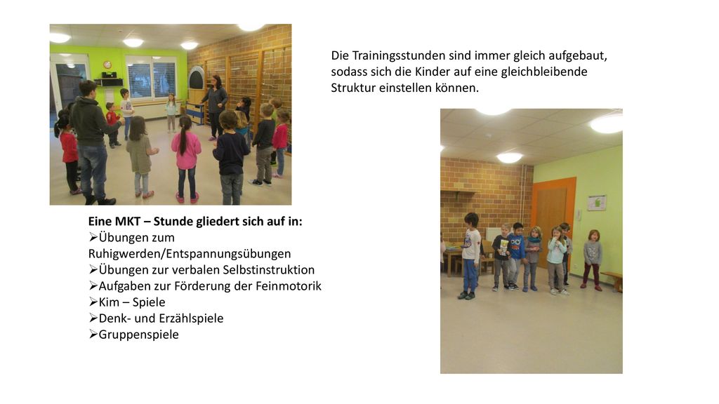 Die Trainingsstunden sind immer gleich aufgebaut, sodass sich die Kinder auf eine gleichbleibende Struktur einstellen können.