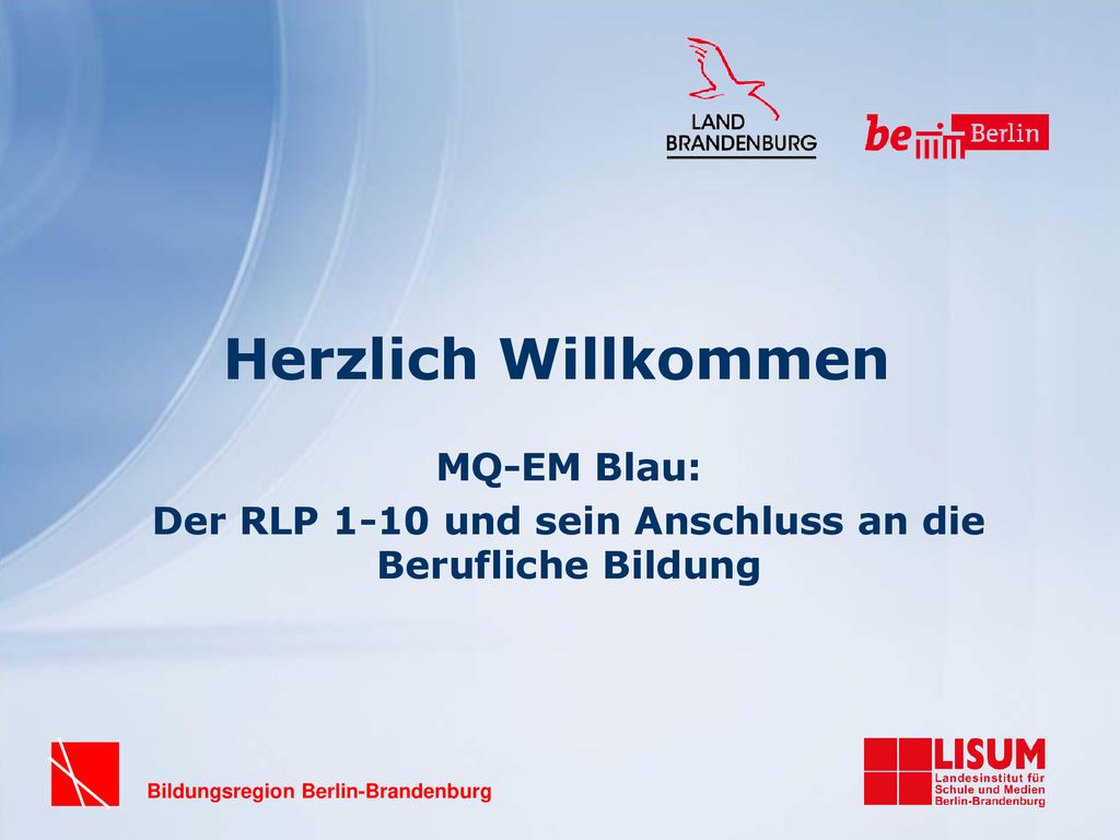 Der RLP 1-10 und sein Anschluss an die Berufliche Bildung