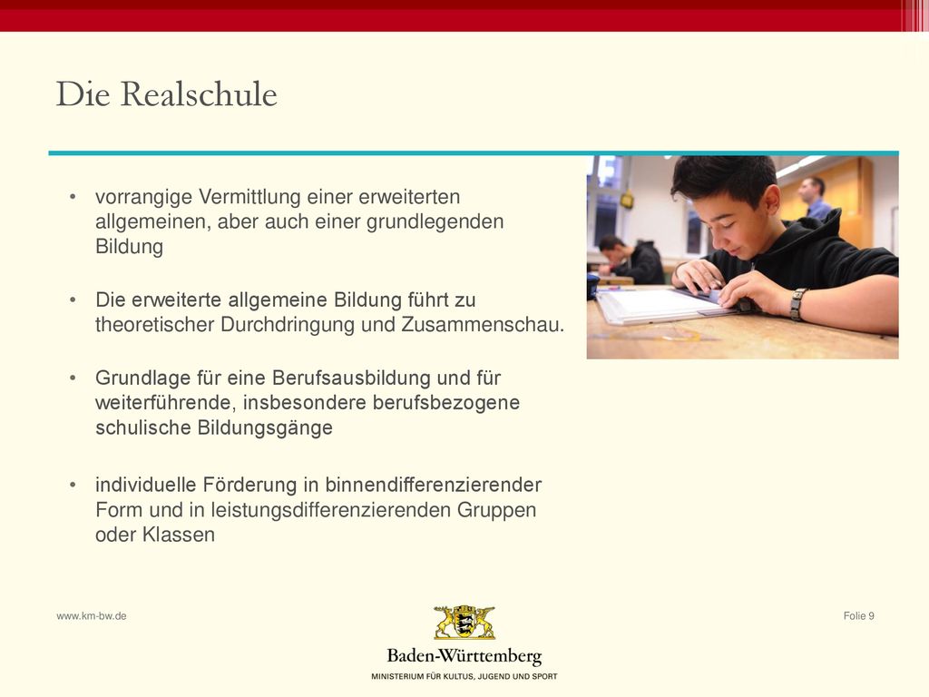 Die Realschule vorrangige Vermittlung einer erweiterten allgemeinen, aber auch einer grundlegenden Bildung.