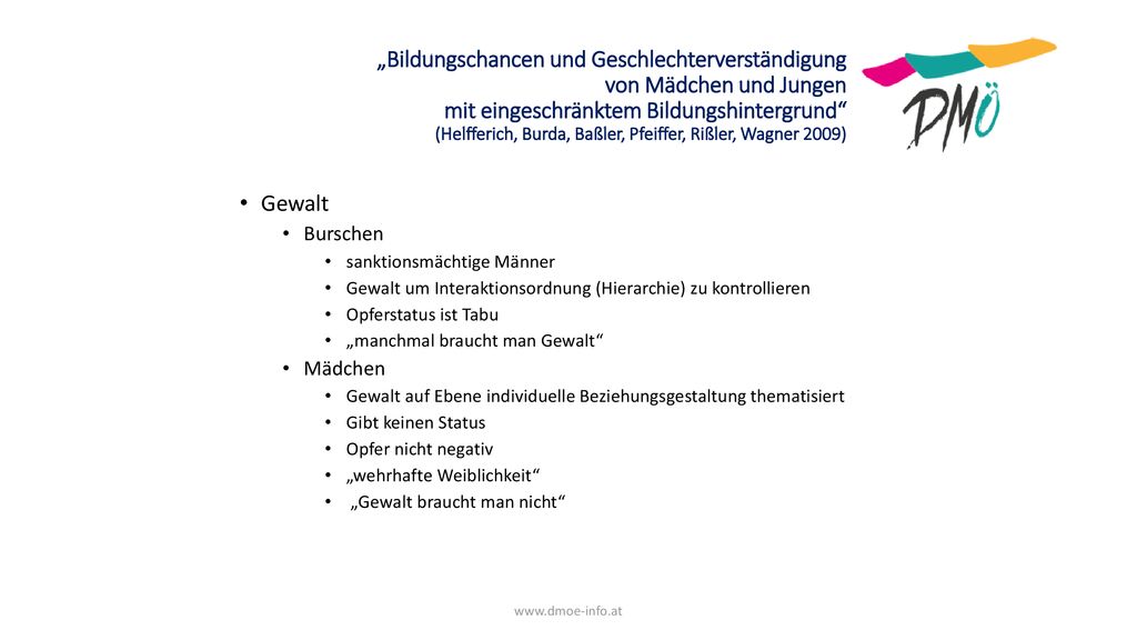 „Bildungschancen und Geschlechterverständigung von Mädchen und Jungen mit eingeschränktem Bildungshintergrund (Helfferich, Burda, Baßler, Pfeiffer, Rißler, Wagner 2009)