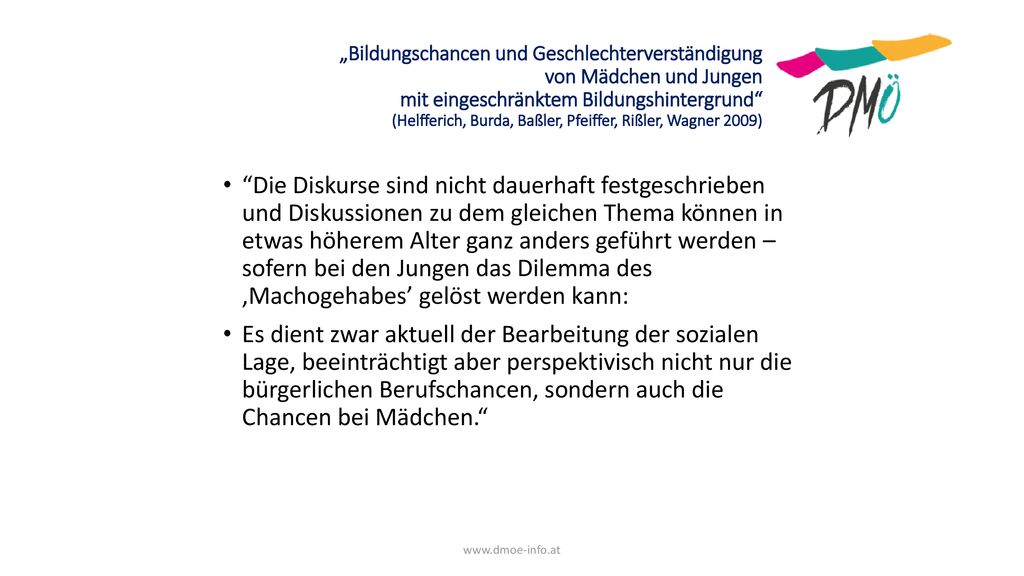 „Bildungschancen und Geschlechterverständigung von Mädchen und Jungen mit eingeschränktem Bildungshintergrund (Helfferich, Burda, Baßler, Pfeiffer, Rißler, Wagner 2009)