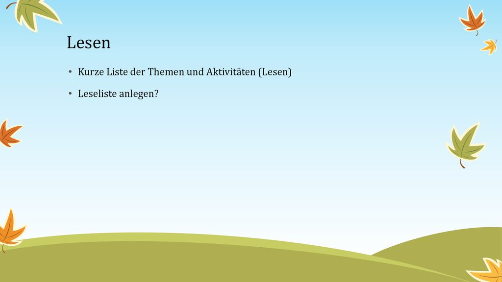 Lesen Kurze Liste der Themen und Aktivitäten (Lesen)