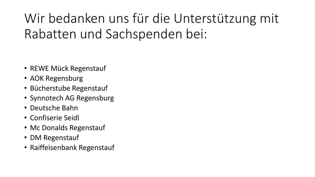 Wir bedanken uns für die Unterstützung mit Rabatten und Sachspenden bei: