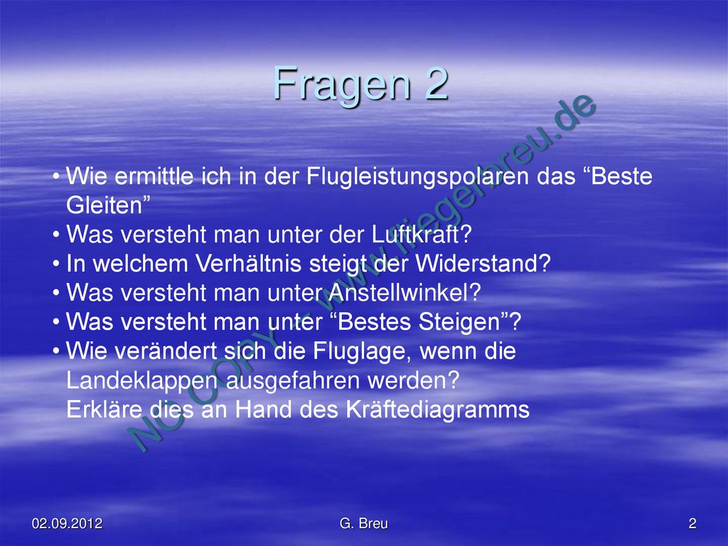 Fragen 2 Wie ermittle ich in der Flugleistungspolaren das Beste Gleiten Was versteht man unter der Luftkraft