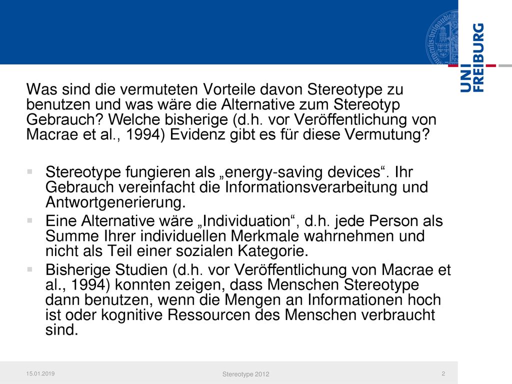 Was sind die vermuteten Vorteile davon Stereotype zu benutzen und was wäre die Alternative zum Stereotyp Gebrauch Welche bisherige (d.h. vor Veröffentlichung von Macrae et al., 1994) Evidenz gibt es für diese Vermutung