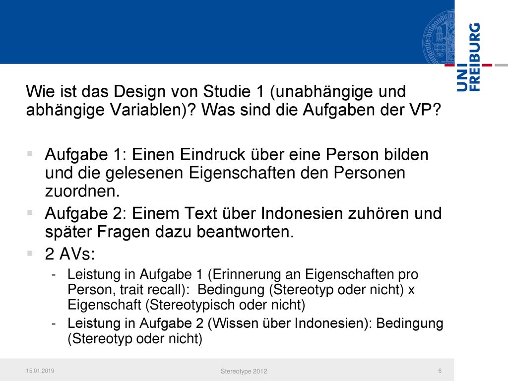Wie ist das Design von Studie 1 (unabhängige und abhängige Variablen)