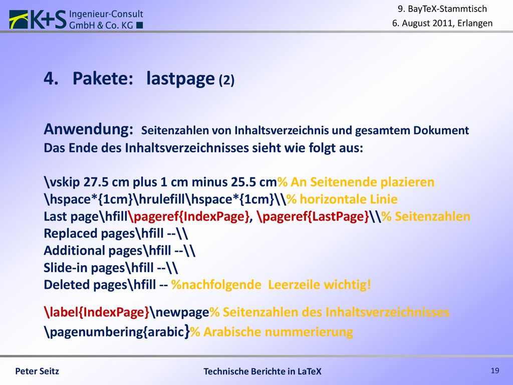 Pakete: lastpage (2) Anwendung: Seitenzahlen von Inhaltsverzeichnis und gesamtem Dokument. Das Ende des Inhaltsverzeichnisses sieht wie folgt aus: