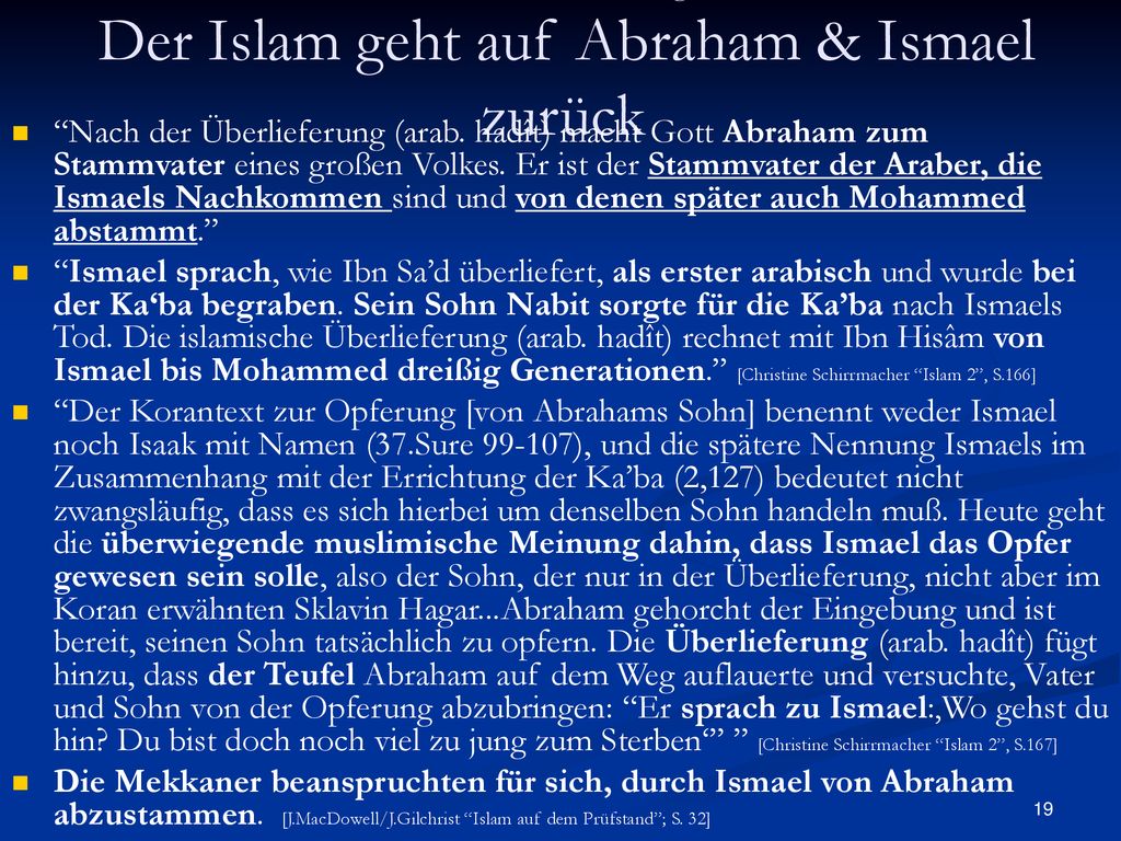 Die Tradition bestätigt: Der Islam geht auf Abraham & Ismael zurück