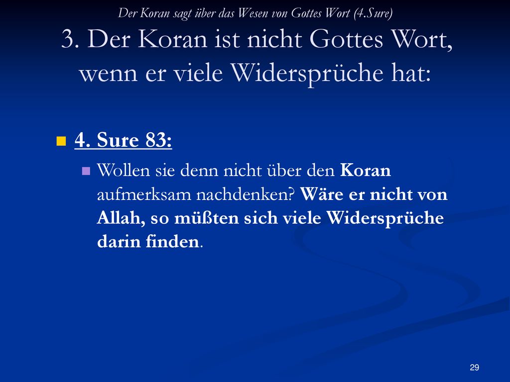 Der Koran sagt über das Wesen von Gottes Wort (4. Sure) 3