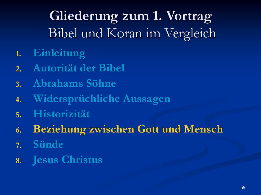 Gliederung zum 1. Vortrag Bibel und Koran im Vergleich