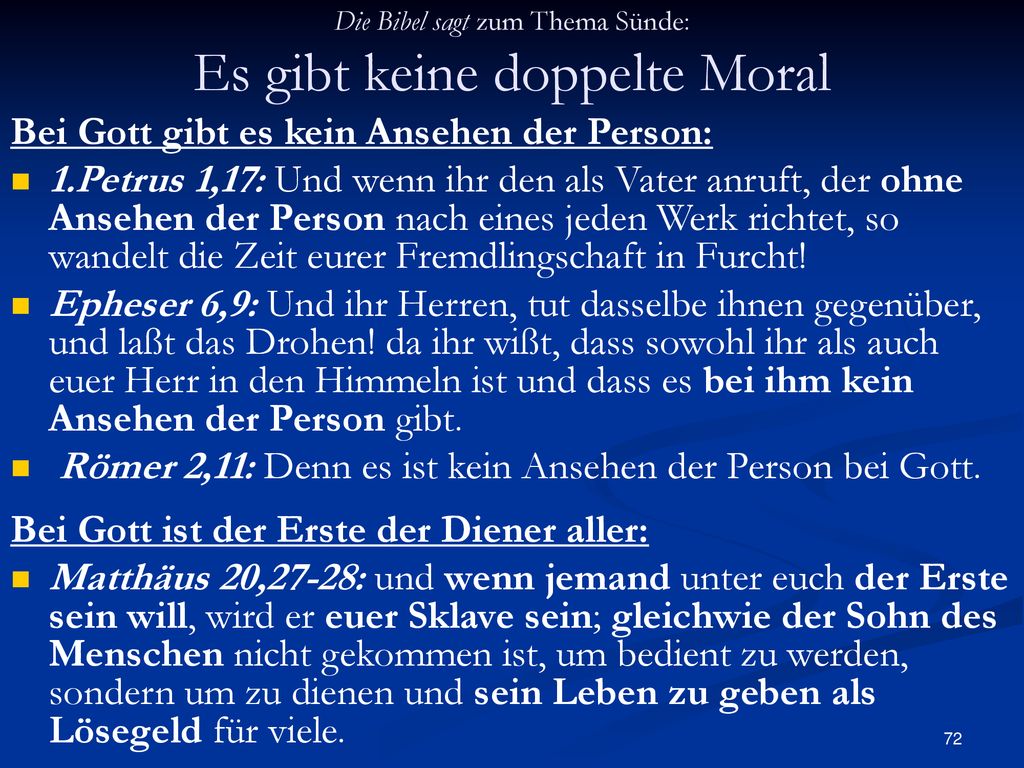 Die Bibel sagt zum Thema Sünde: Es gibt keine doppelte Moral