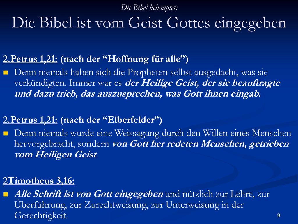 Die Bibel behauptet: Die Bibel ist vom Geist Gottes eingegeben